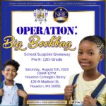 Sigma Gamma Rho Sorority, INC | Nu Theta Sigma Alumnae Chapter Operation: Big Bookbag School Supplies Giveaway PreK - 12th Grade Saturday, August 5, 2023 10 AM - 12 PM Houston Carnegie Library 105 W Madison St. Houston, MS 38851