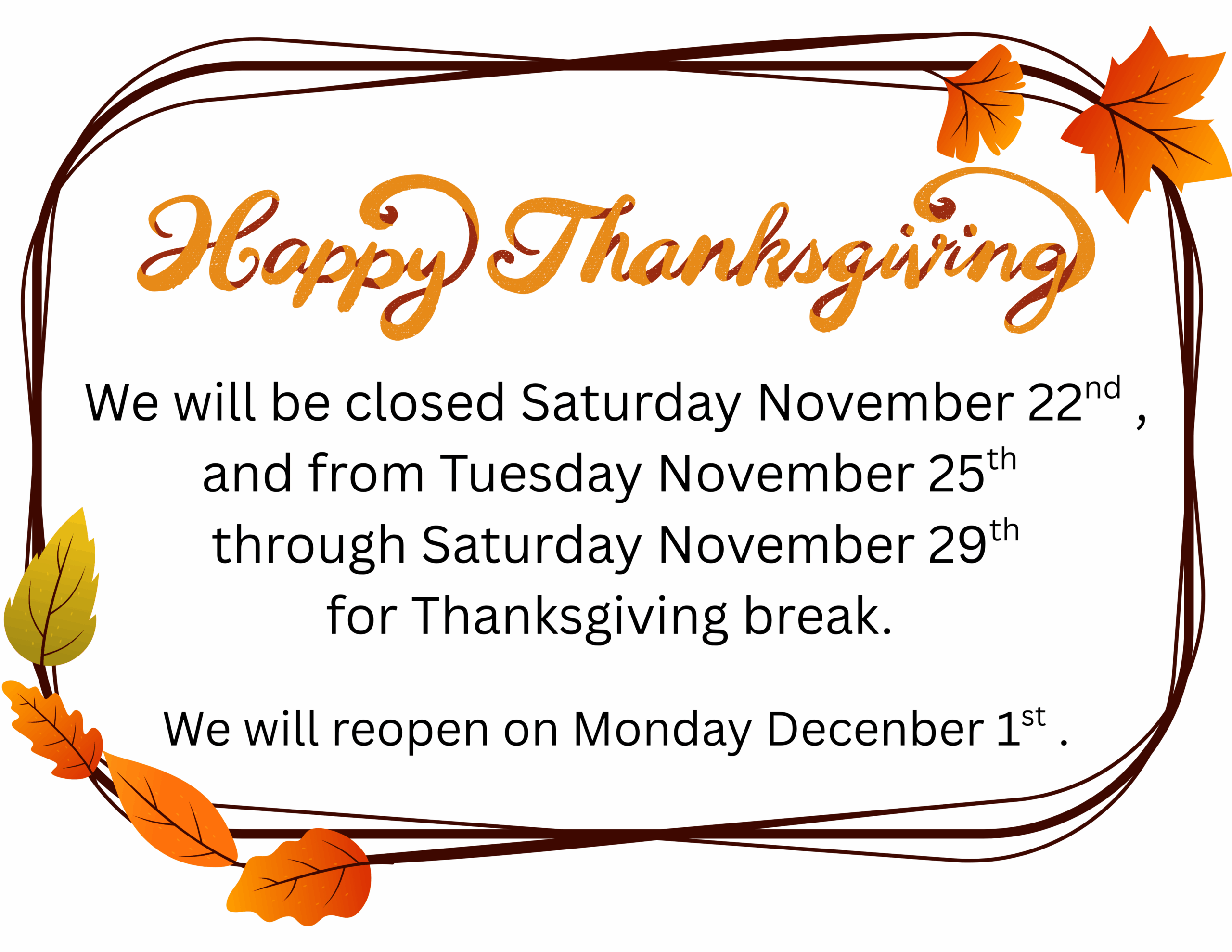 Happy Thanksgiving
The Edmondson Memorial Library will be closed Saturday, November 22nd and from Tuesday, November 25 through Saturday, November 29 for Thanksgiving break. We will reopen on Monday, December 1. 