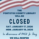 The Pontotoc County Library will be closed Sat. January 17, 2026 - Mon. January 19, 2026 in observance of MLK Jr. Day. We will reopen Tues. January 20 @ 9 AM.