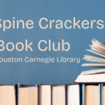 The Spine Crackers Book Club at Houston Carnegie Library