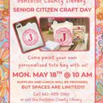 Pontotoc County Library - Senior Citizen Craft Day. Come paint your own personalized tote bag with us! Mon. May 18th at 10 AM. Supplies and lunch will be provided but spaces are limited! Call 662-489-3960 or visit the Pontotoc County Library to sign up!