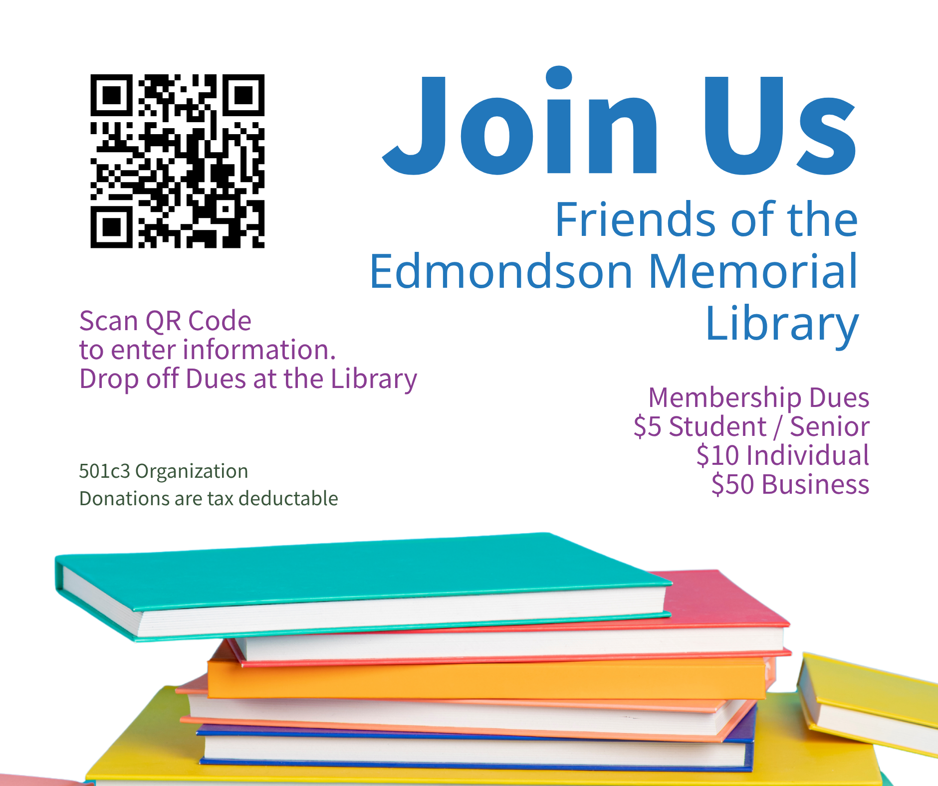 Join Us - Friends of the Edmondson Memorial Library. Membership Dues: $5 Student/Senior.
$10 Individual.
$50 Business.

Drop off dues at the library.
501c3 Organization. Donations are tax deductible. 