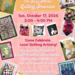 The Pontotoc County Library presents The Sassy Stitches Quilting Showcase. Saturday, October 17, 2026 from 2:00 - 4:00 PM. Come celebrate local quilting artistry. Enjoy an afternoon of beautiful quilts, conversation, and connection with our local textile artisans. Refreshments provided by Southern Sisters Gourmet. Event is free and open to the public.